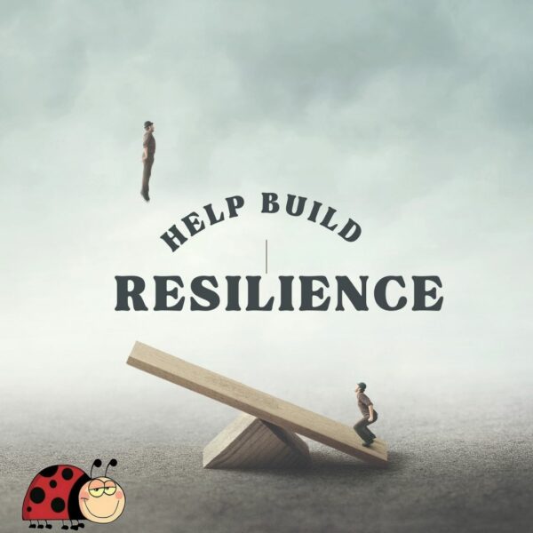 Help Build Resilience in Others: Be a People Booster